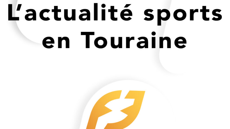 L’actualité sports en Touraine 03/02/2021