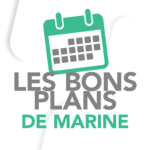 Les bons plans de Marine – EDONE-PARIS