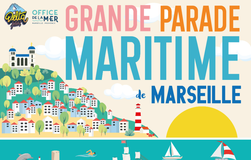 Grande Parade Maritime de Marseille revient le 3 juillet 2022 !