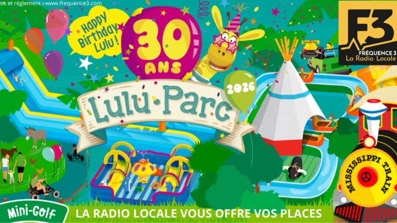 🎉 Lulu Parc fête ses 30 ans : une saison exceptionnelle vous attend et on vous offre vos places !